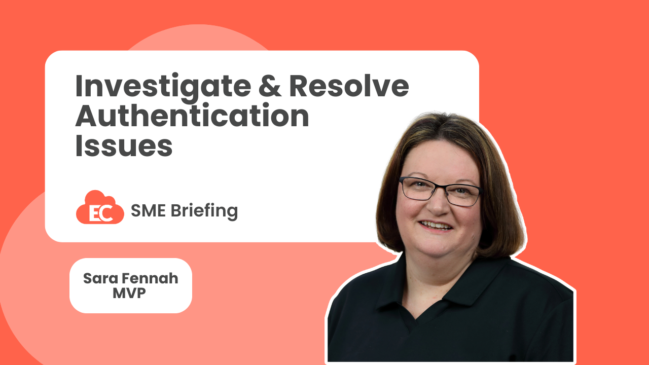 Investigate and Resolve Authentication Issues