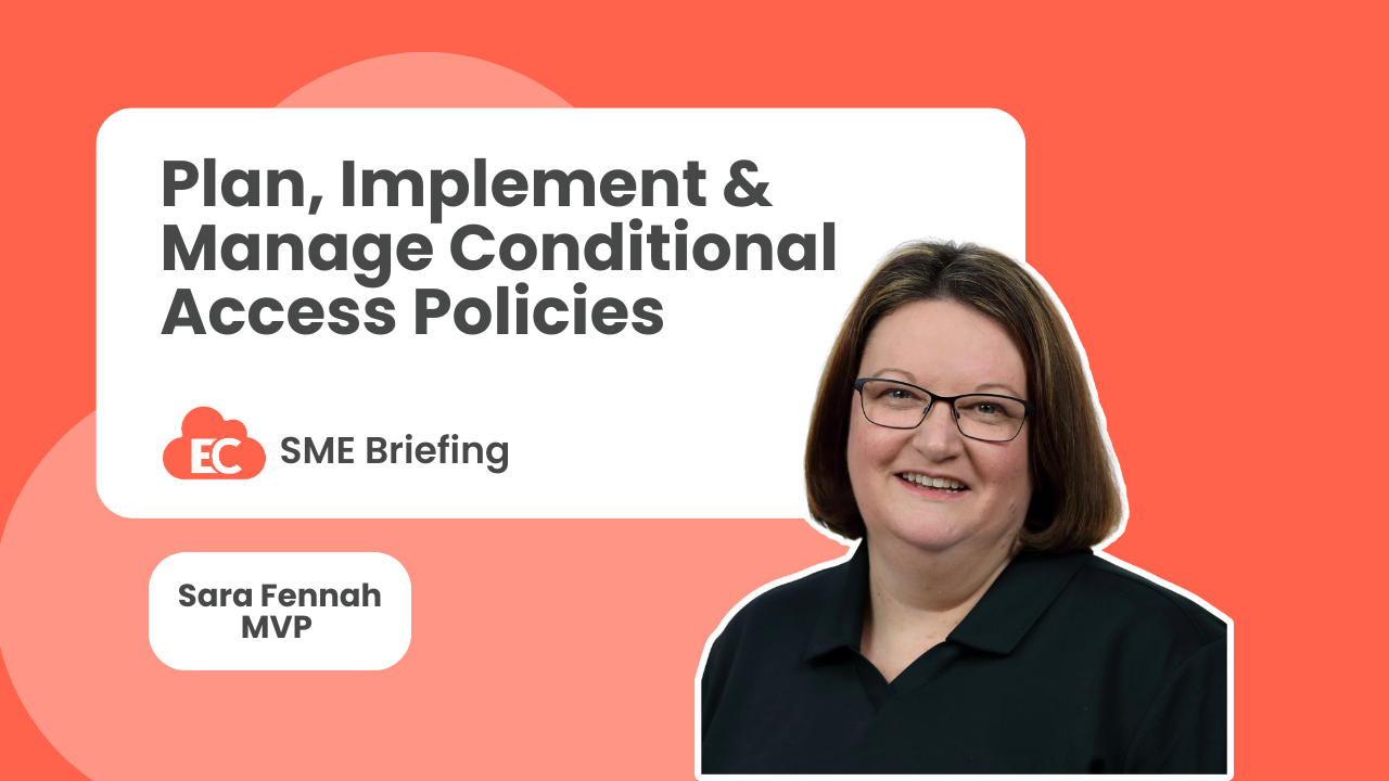 Plan Implement and Manage Conditional Access Policies