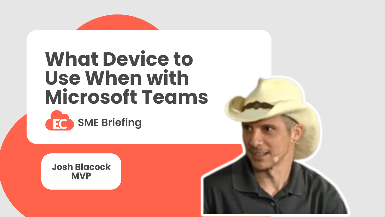 What device to use when with Microsoft Teams
