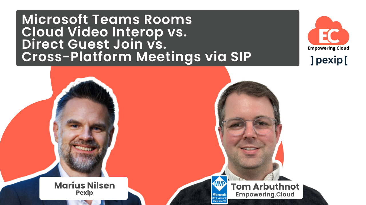 Microsoft Teams Rooms Cloud Video Interop vs. Direct Guest Join vs. Cross-Platform Meetings via SIP