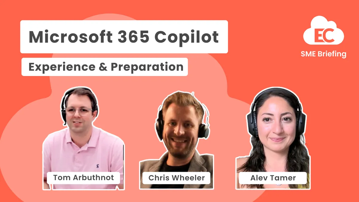 Microsoft 365 Copilot - Experience and Preparation