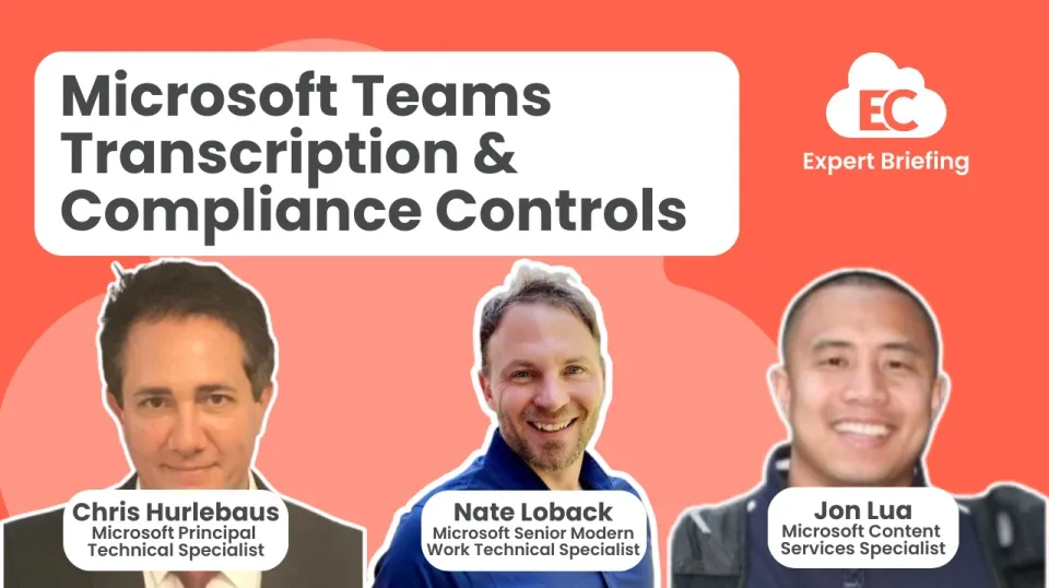 Microsoft Teams Transcription and Compliance Controls
