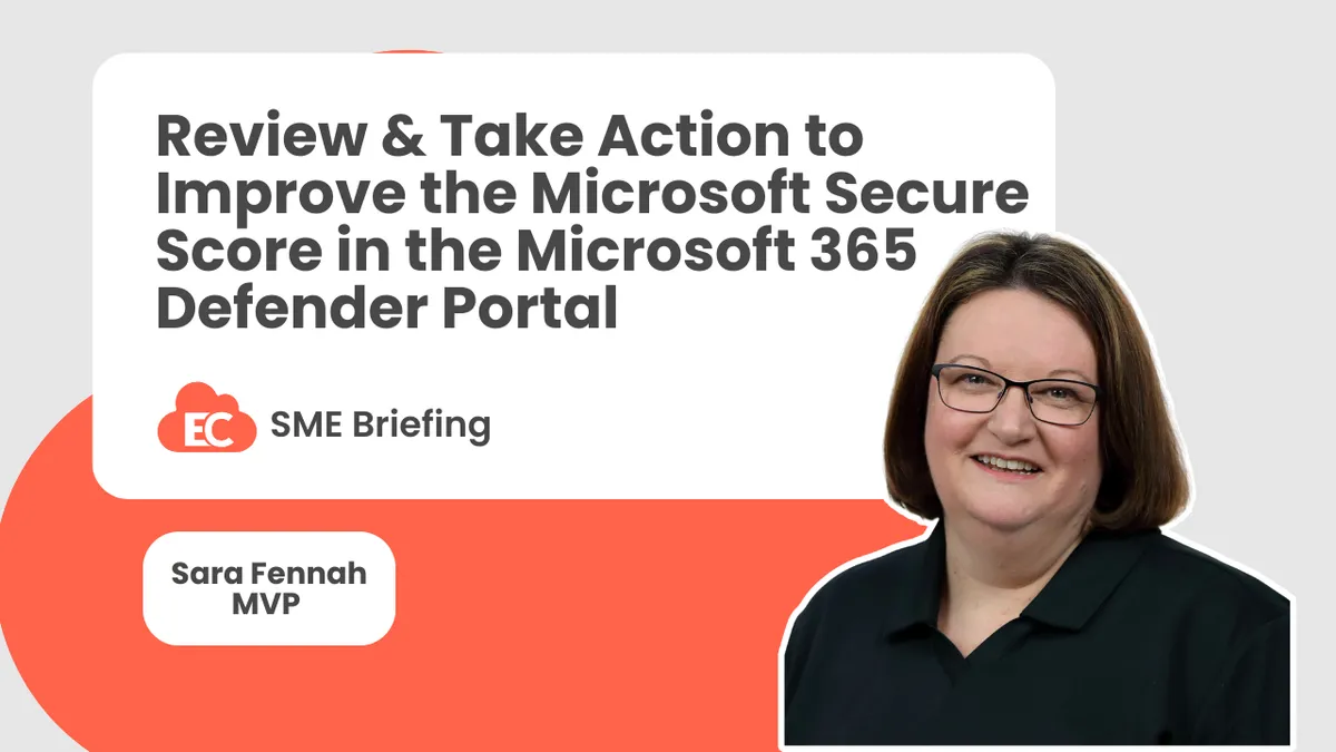 Review and Take Action to Improve the Microsoft Secure Score in the Microsoft 365 Defender Portal