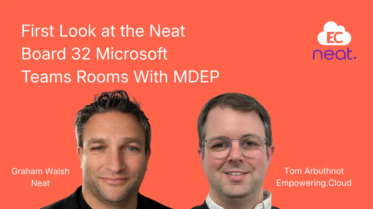 First Look at the Neat Board 32 Microsoft Teams Rooms With MDEP