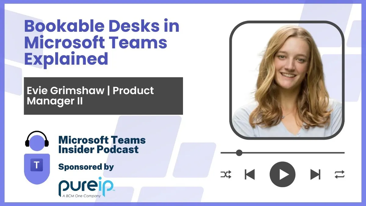 Bookable Desks in Microsoft Teams Explained