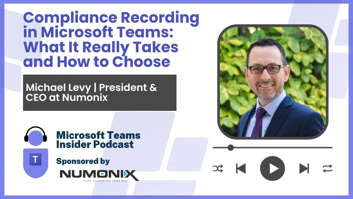 Compliance Recording in Microsoft Teams: What It Really Takes and How to Choose