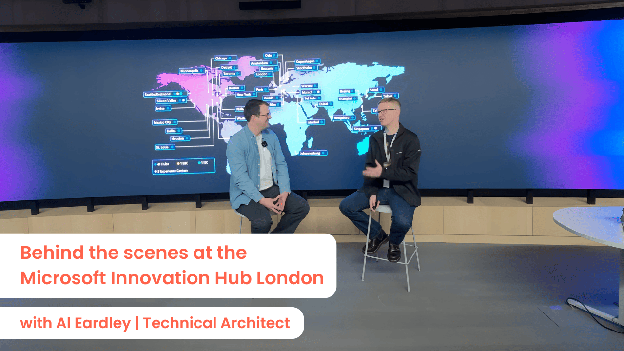 Behind the scenes at the Microsoft Innovation Hub London with Al Eardley