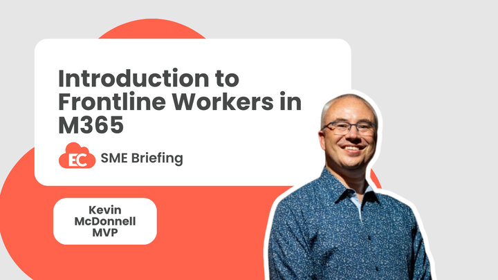Introduction to Frontline Workers in M365