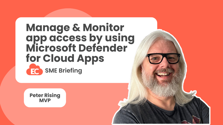 Manage and Monitor App Access by Using Microsoft Defender for Cloud Apps