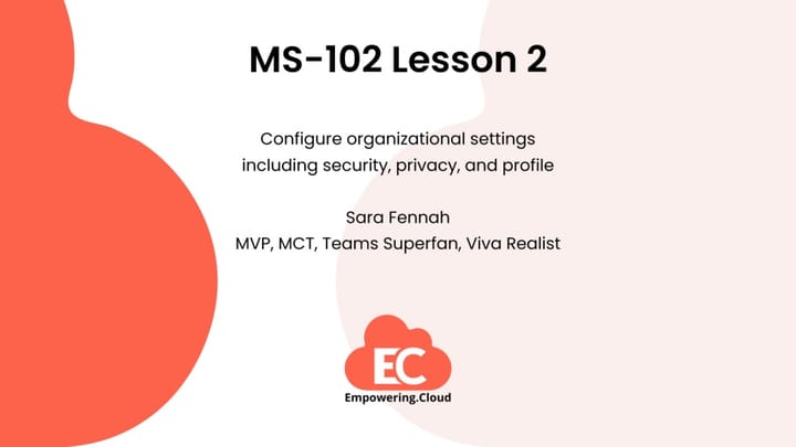Configure organizational settings including security, privacy and profile