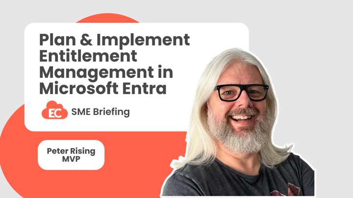 Plan and Implement Entitlement Management in Microsoft Entra