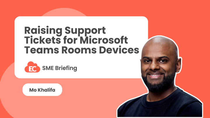 Raising Support Tickets for Microsoft Teams Rooms Devices