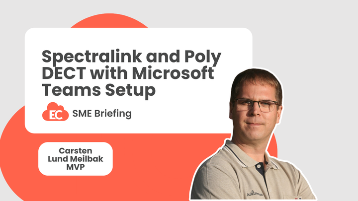 Spectralink and Poly DECT with Microsoft Teams Setup