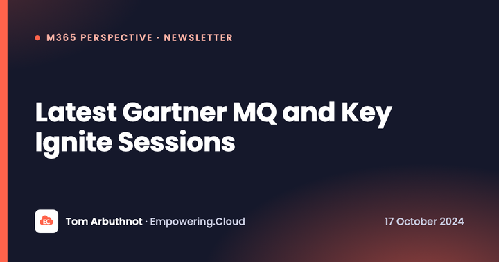 Latest Gartner MQ and Key Ignite Sessions