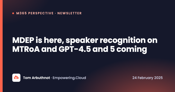 MDEP is here, speaker recognition on MTRoA and GPT-4.5 and 5 coming