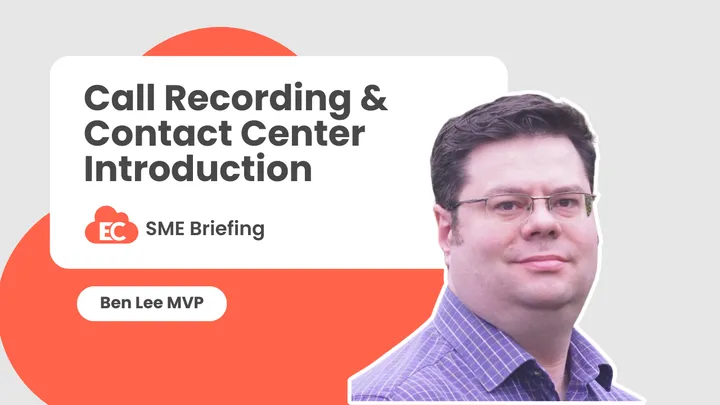 Call Recording and Contact Center Introduction