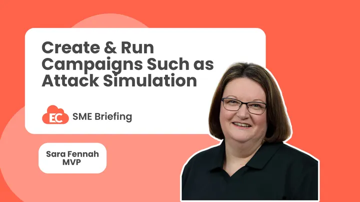 Create and Run Campaigns, such as Attack Simulation