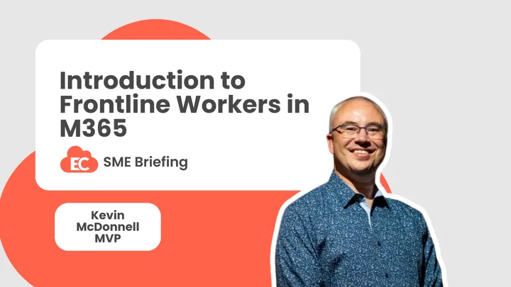 Introduction to Frontline Workers in M365