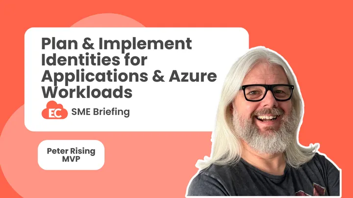 Plan and Implement Identities for Applications and Azure Workloads