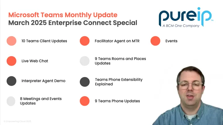 Microsoft Teams Monthly Update March 2025 - Enterprise Connect Special