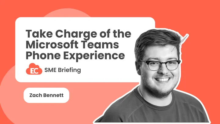 Take Charge of The Microsoft Teams Phone Experience