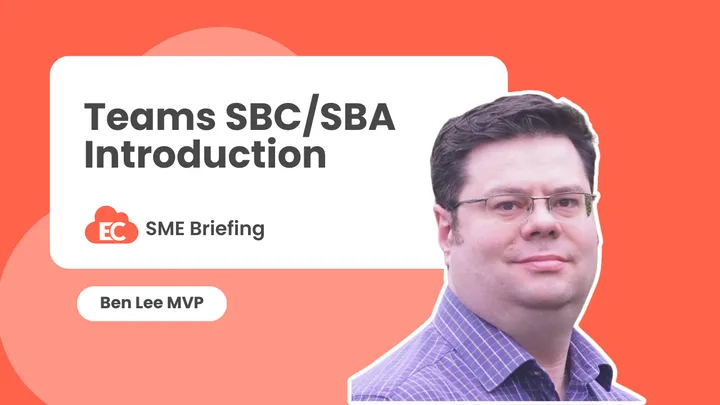 Teams SBC / SBA Introduction