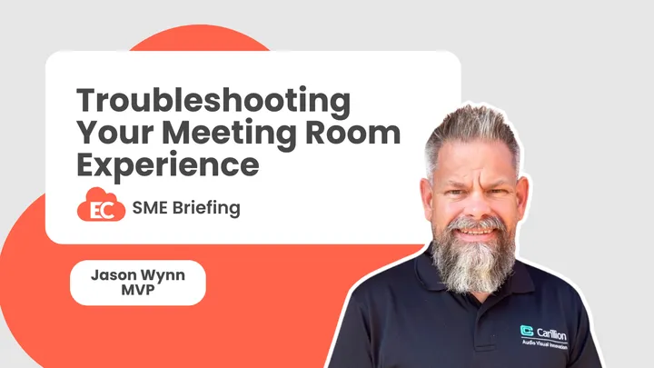 Troubleshooting your Meeting Room Experience