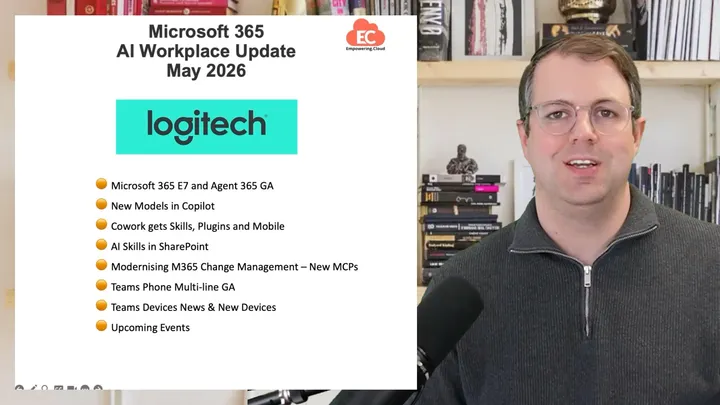 Microsoft 365 AI Workplace Update May 2026