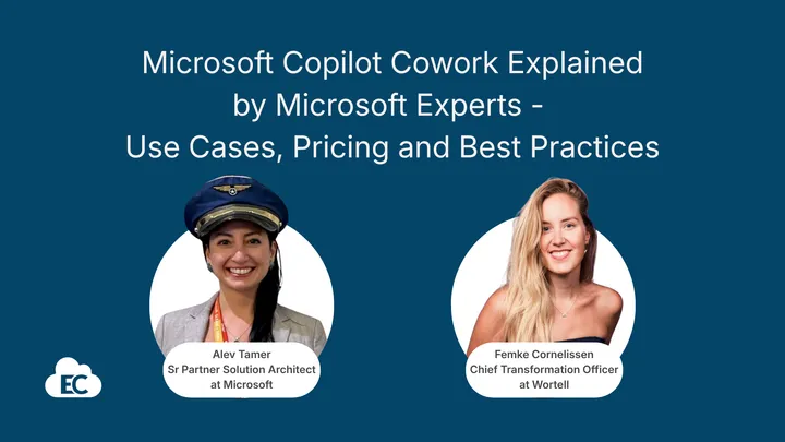Microsoft Copilot Cowork Explained by Microsoft Experts - Use Cases, Pricing and Best Practices