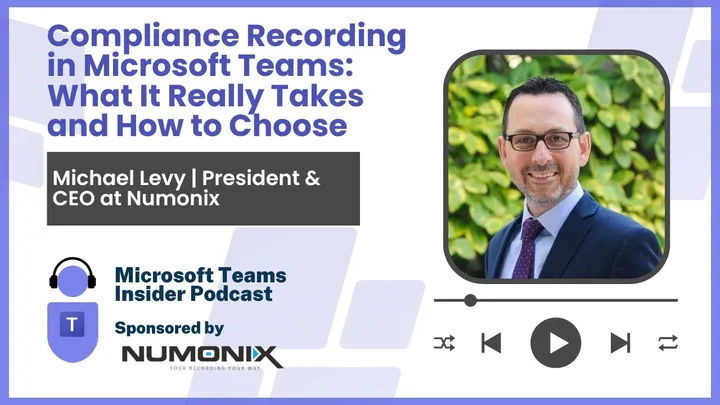 Compliance Recording in Microsoft Teams: What It Really Takes and How to Choose