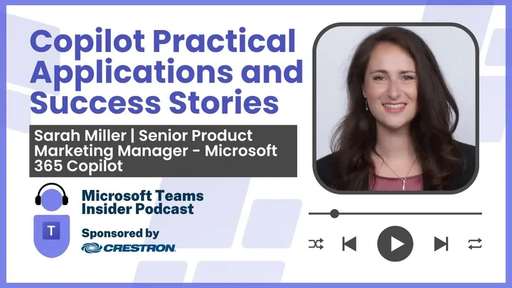 Copilot Practical Applications and Success Stories with Sarah Miller