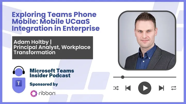 Exploring Teams Phone Mobile: Mobile UCaaS Integration in Enterprise