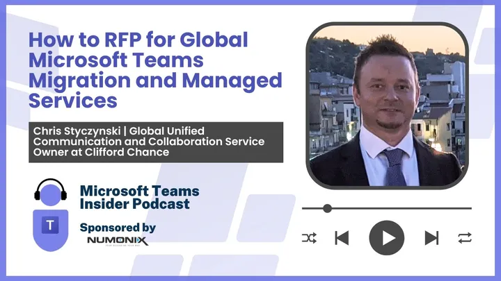 How to RFP for Global Microsoft Teams Migration and Managed Services