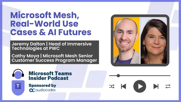 Microsoft Mesh, Real-world Use cases and AI Futures