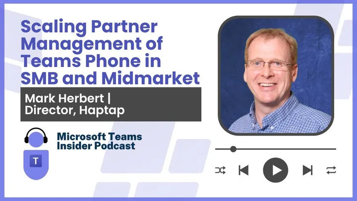 Scaling Partner Management of Teams Phone in SMB and Midmarket